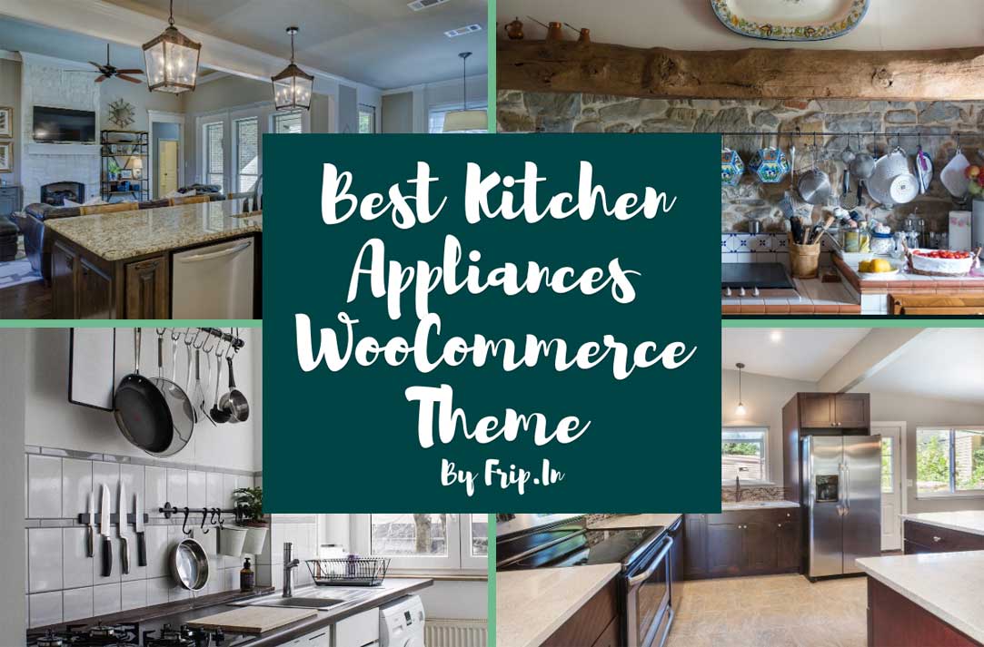 5 Best Kitchen Appliances WooCommerce Theme 2024 Frip In   Kitchen Appliances WooCommerce Theme 