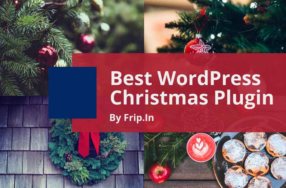 5 Best WordPress Christmas Plugin 2023 Frip.in