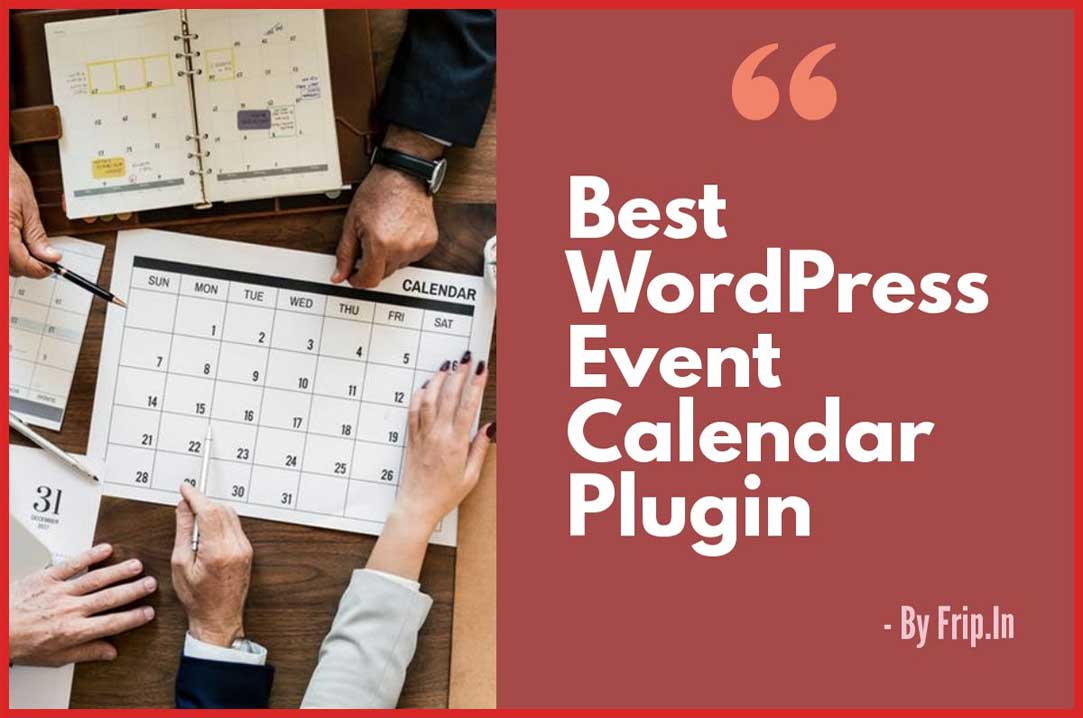 10+ Best WordPress Event Calendar Plugin 2024 Frip.in